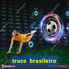 truco brasileiro giro feliz